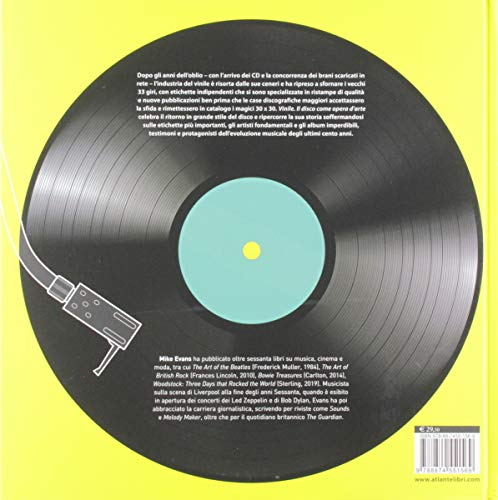 Vinile. Il Disco Come Opera D'arte. La Storia, L'evoluzione, Il Ritorno - 2