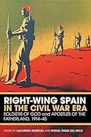 Algopix Similar Product 18 - RightWing Spain in the Civil War Era