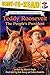 Teddy Roosevelt: The People's President (Ready-to-read SOFA)