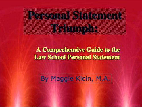 Personal Statement Triumph: A Comprehensive Guide to the Law School Personal Statement