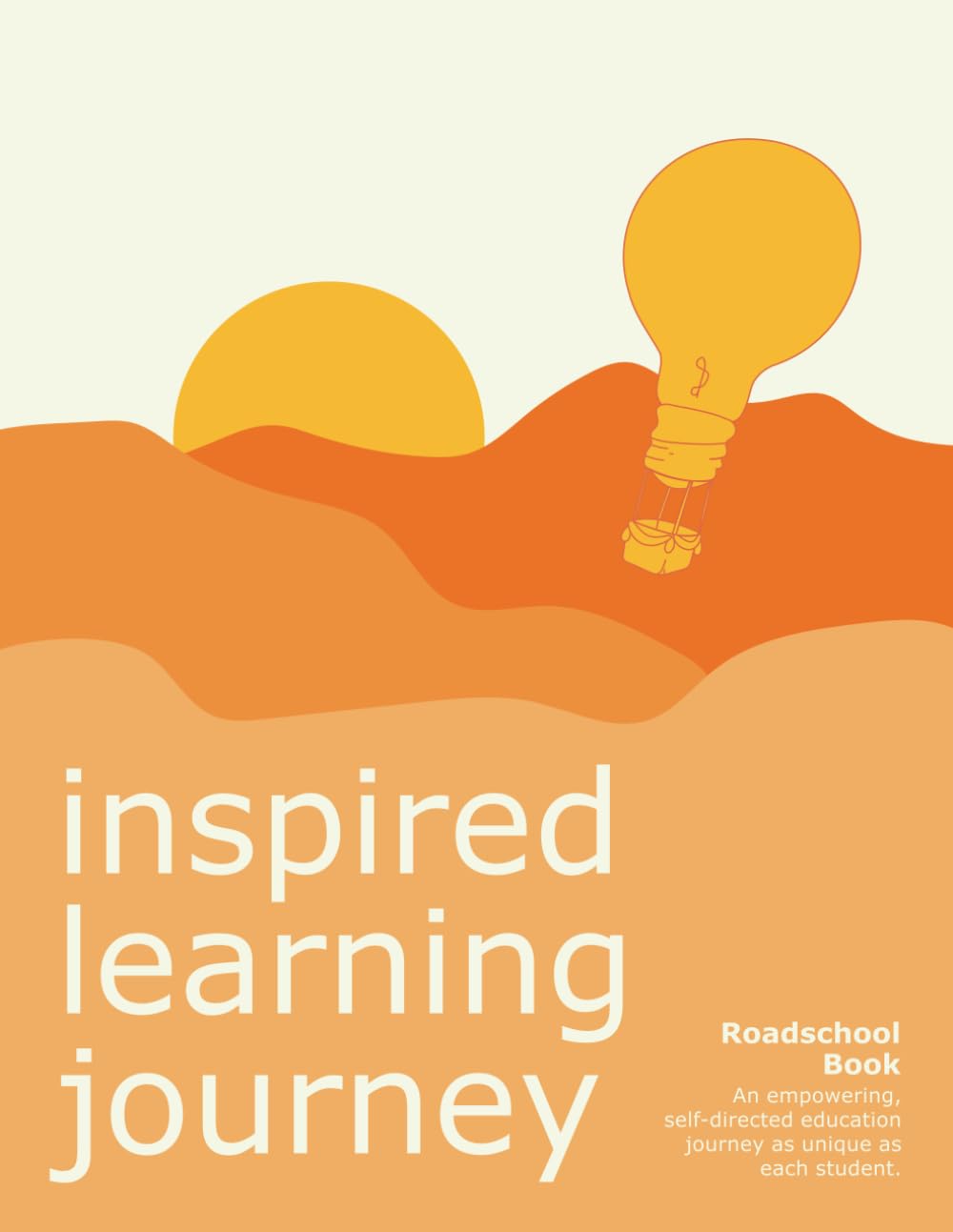 Roadschool Adventure Book: by Inspired Learning Journey