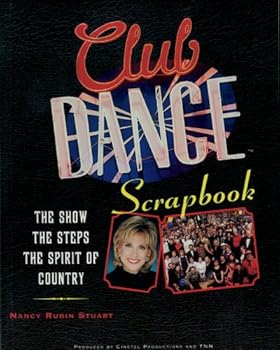 Paperback Club Dance: The Show, The Steps, The Spirit of Country Book