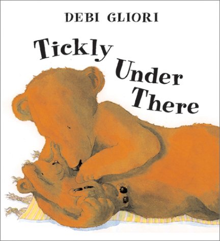 Tickly Under There 0439244048 Book Cover