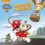  Misión canina. Patrulla Canina. Primeras lecturas (Paw Patrol  Patrulla Canina)
