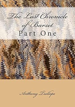 Paperback The Last Chronicle of Barset: Part One Book