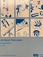 All About Telescopes (Popular optics library) 0933346204 Book Cover