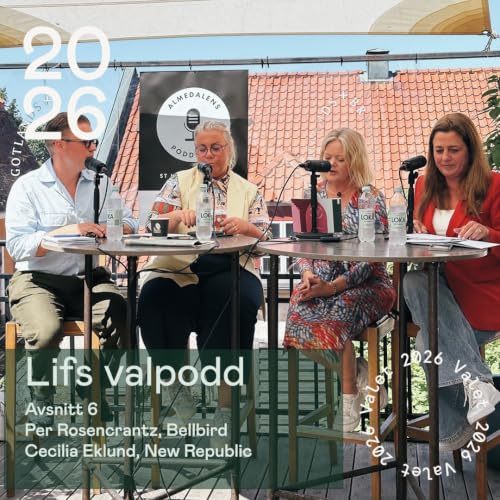 Lifs valpodd i Almedalen