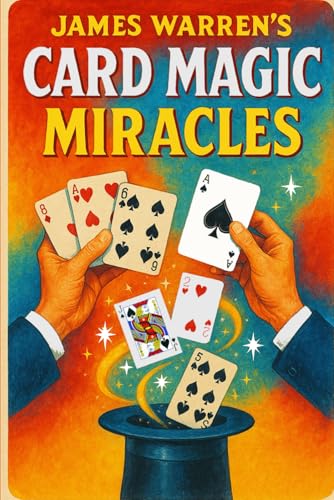 James Warren's Card Magic Miracles