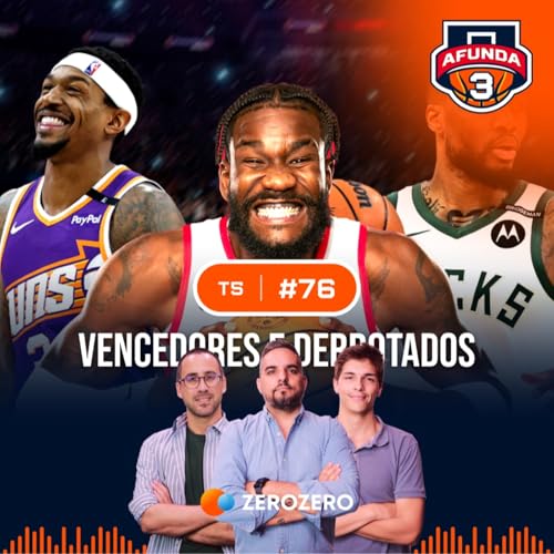 『T5, Ep. 76 | Beal, Kuminga, vencedores e derrotados - Com Ricardo Brito Reis』のカバーアート