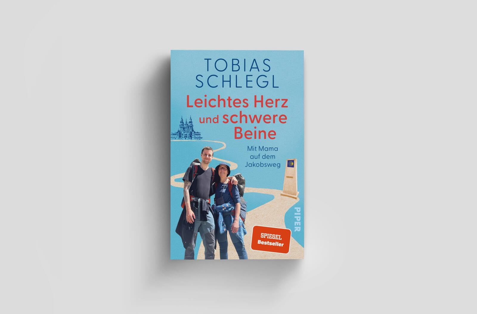 Leichtes Herz und schwere Beine: Mit Mama auf dem Jakobsweg | Ein inspirierendes Buch über Familie, das Älterwerden und den Camino