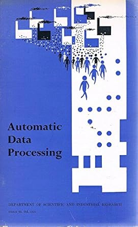 Automatic Data Processing: Derek Wragge Morley: Amazon.com: Books