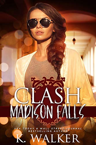 Télécharger Clash: A High School Bully Romance - Madison Falls High Book 2 (English Edition) livre En ligne