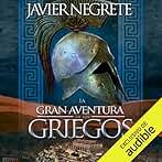La gran aventura de los griegos