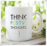 NA Tasse imprimée Pensez à des pensées positives Tasse à café drôle Tasse à café