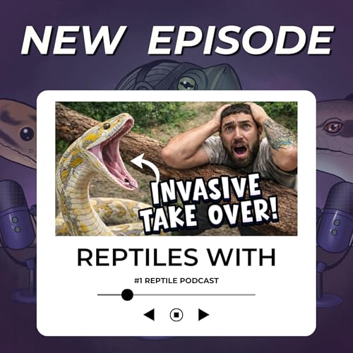 These INVASIVE SPECIES are OUT OF CONTROL! World&rsquo;s Worst Invasive Animals | Reptiles With Podcast