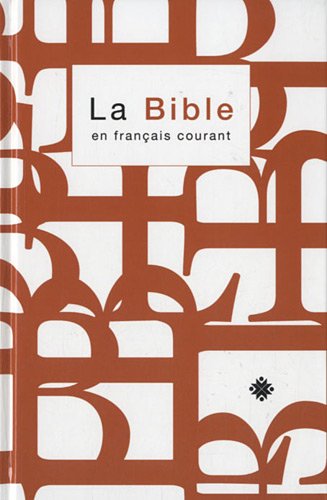  La Bible en français courant - Format standard avec notes Livre eBook France