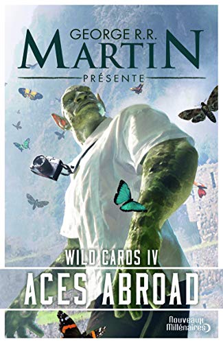 Wild Cards: Aces Abroad (4) [French] 2290061107 Book Cover