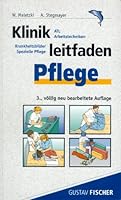 Klinikleitfaden Pflege 3437450212 Book Cover