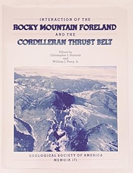Hardcover Interaction of the Rocky Mountain Foreland and the Cordilleran Thrust Belt (Geological Society of America Memoir 171) - with maps Book