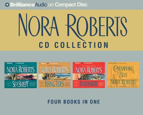Nora Roberts Chesapeake Bay CD Collection: Sea Swept, Rising Tides, Inner Harbor, Chesapeake Blue (Chesapeake Bay Series)