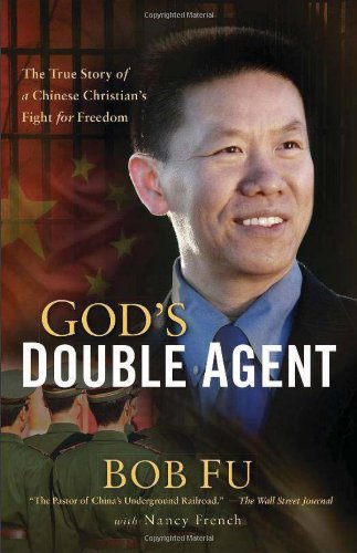 God's Double Agent: The True Story of a Chinese Christian's Fight for Freedom Hardcover – October 1, 2013