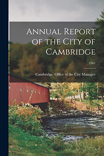 Annual Report of the City of Cambridge; 1961