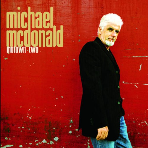 Mcdonald, Michael - Motown 2 - Amazon.com Music