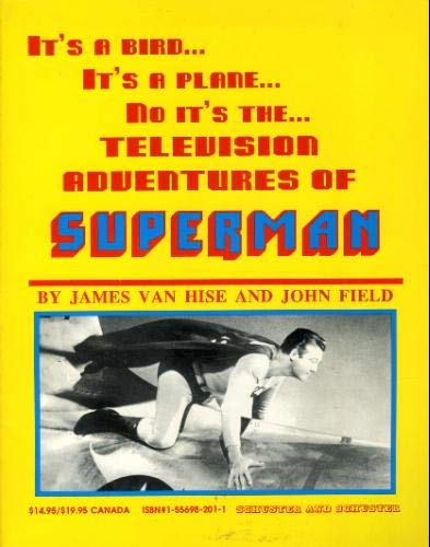 Cover of It's a Bird—It's a Plane—No, It's the Television Adventures of Superman