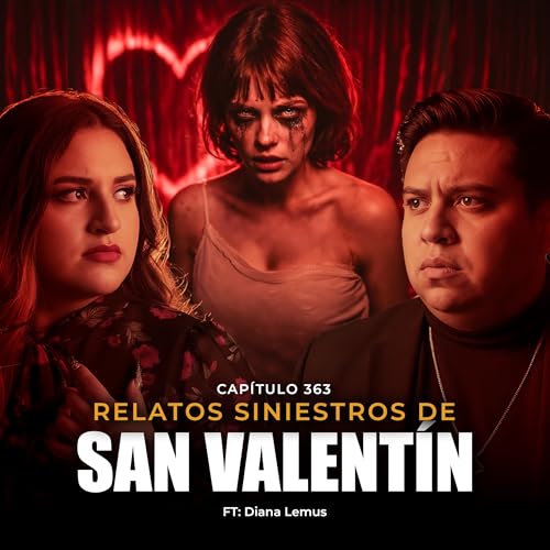 SAN VALENT&Iacute;N MALDITO | Historias de Terror, Brujer&iacute;a y Pactos Oscuros