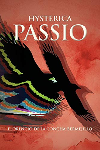 Hysterica Passio (Spanish Edition)