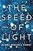 The Speed of Light: A Novel