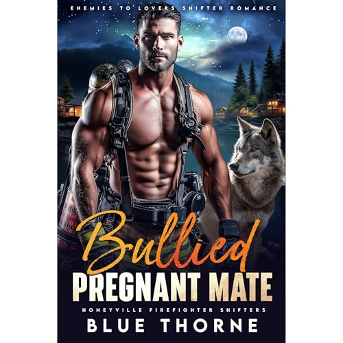 Bullied Pregnant Mate by Blue Thorne episode artwork