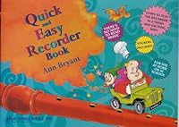 Quick and Easy Recorder Book (Parts One and Two) 1594120382 Book Cover