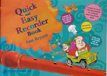 Quick and Easy Recorder Book (Parts One and Two)