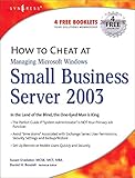 server 2003 tls 1.2 support  How to Cheat at Managing Windows Small Business Server 2003: In the Land of the Blind, the One-Eyed Man is King