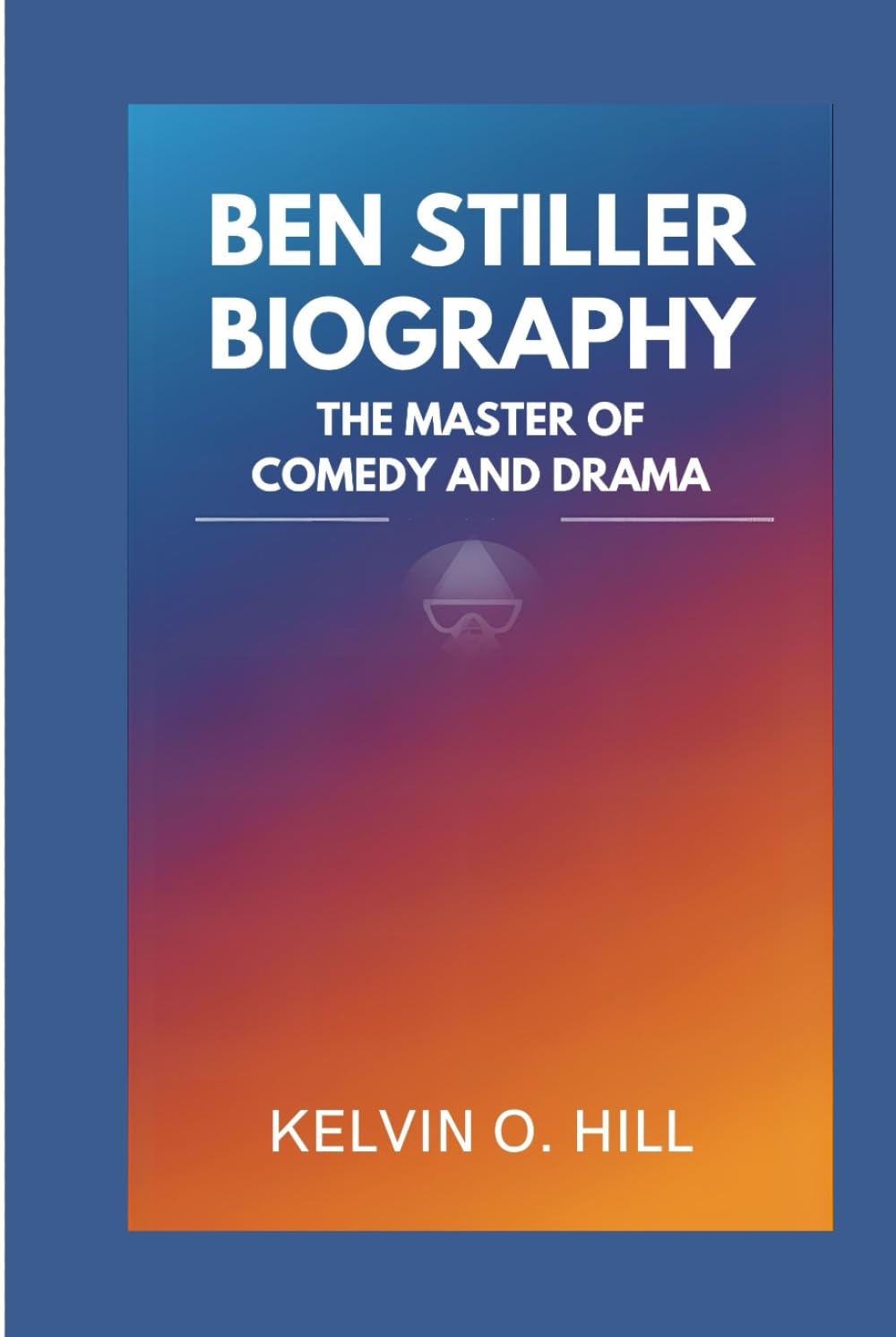 BEN STILLER BIOGRAPHY: The Master of Comedy and Drama