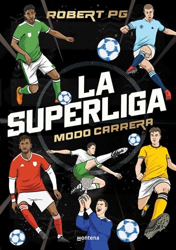 Portada de La SuperLiga. Modo Carrera