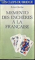 Mémento des enchères à la française 2246439213 Book Cover