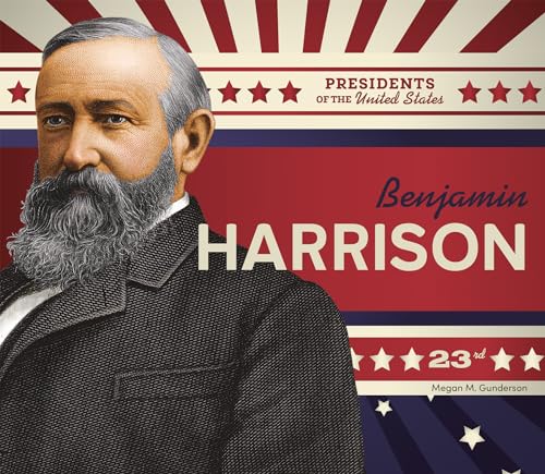 Benjamin Harrison (Presidents of the United States)
