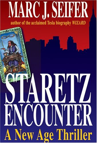 Staretz Encounter: A New Age Thriller