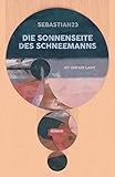  Die Sonnenseite des Schneemanns: My unfair Lady