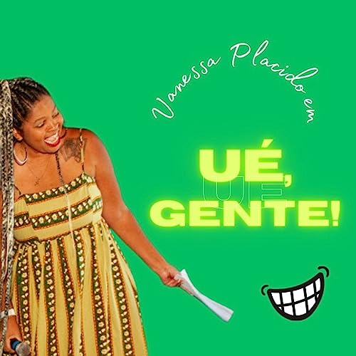 Page de couverture de Ué, Gente! - Rindo com Espontaneidade
