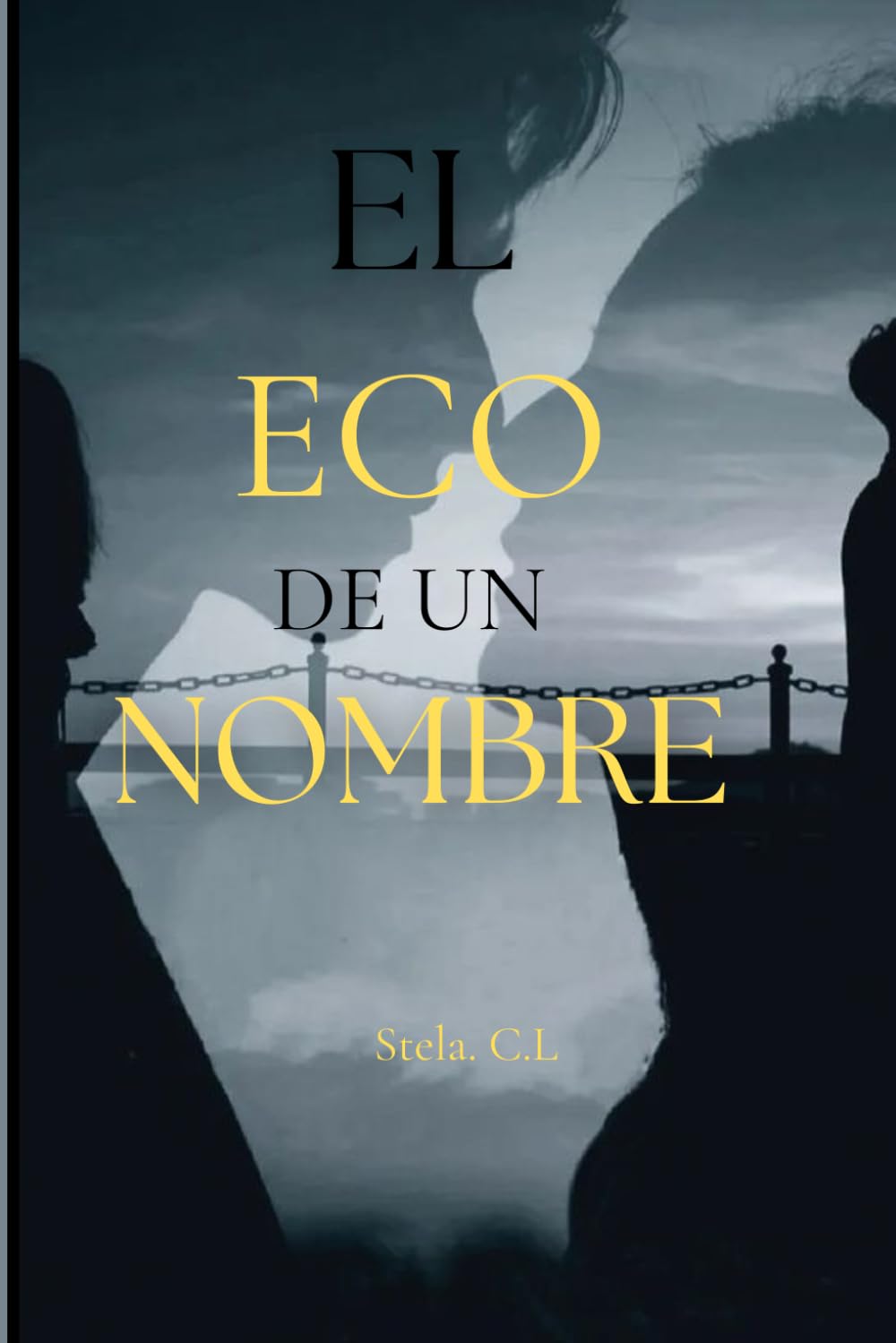 El eco de un nombre: Un thriller romántico que te mantendrá en vilo hasta el final