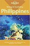 Lonely Planet Diving and Snorkeling Philippines (Lonely Planet Diving & Snorkeling Philippines)