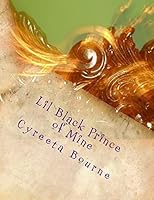 Lil Black Prince of Mine 1519416024 Book Cover