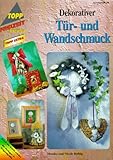  Dekorativer Türschmuck und Wandschmuck
