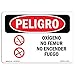 OSHA Danger Sign - Oxygen No Smoking No Open Flames Spanish | Decal | Protect Your Business, Construction Site, Shop Area | ?Made in The USA