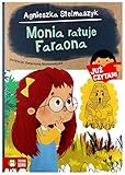Monia ratuje Faraona