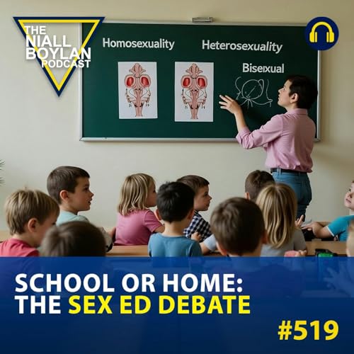 #519 School or Home: The Sex Ed Debate Podcast Por arte de portada