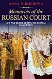 Memories of the Russian Court